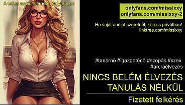 Nincs belém élvezés tanulás nélkül – magyar audio